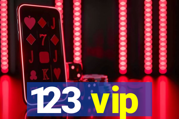 123 vip